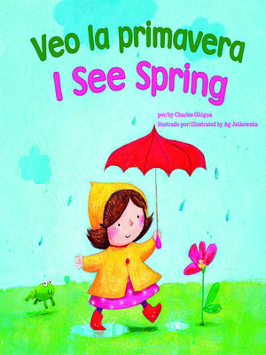 cover image of Veo la primavera / I See Spring